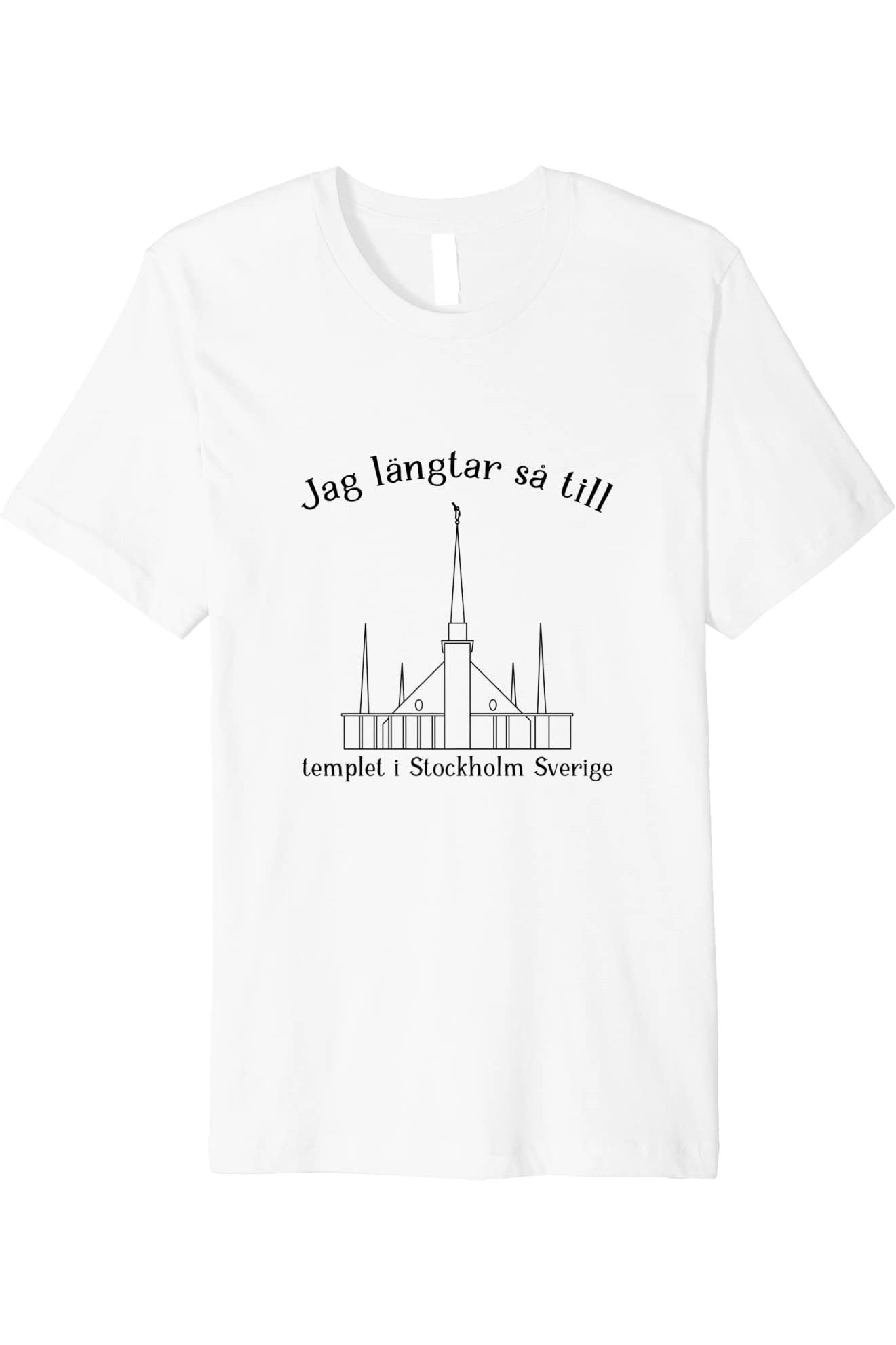 Stockholm Sweden Temple T-Shirt - Premium - Happy Style (Swedish) US