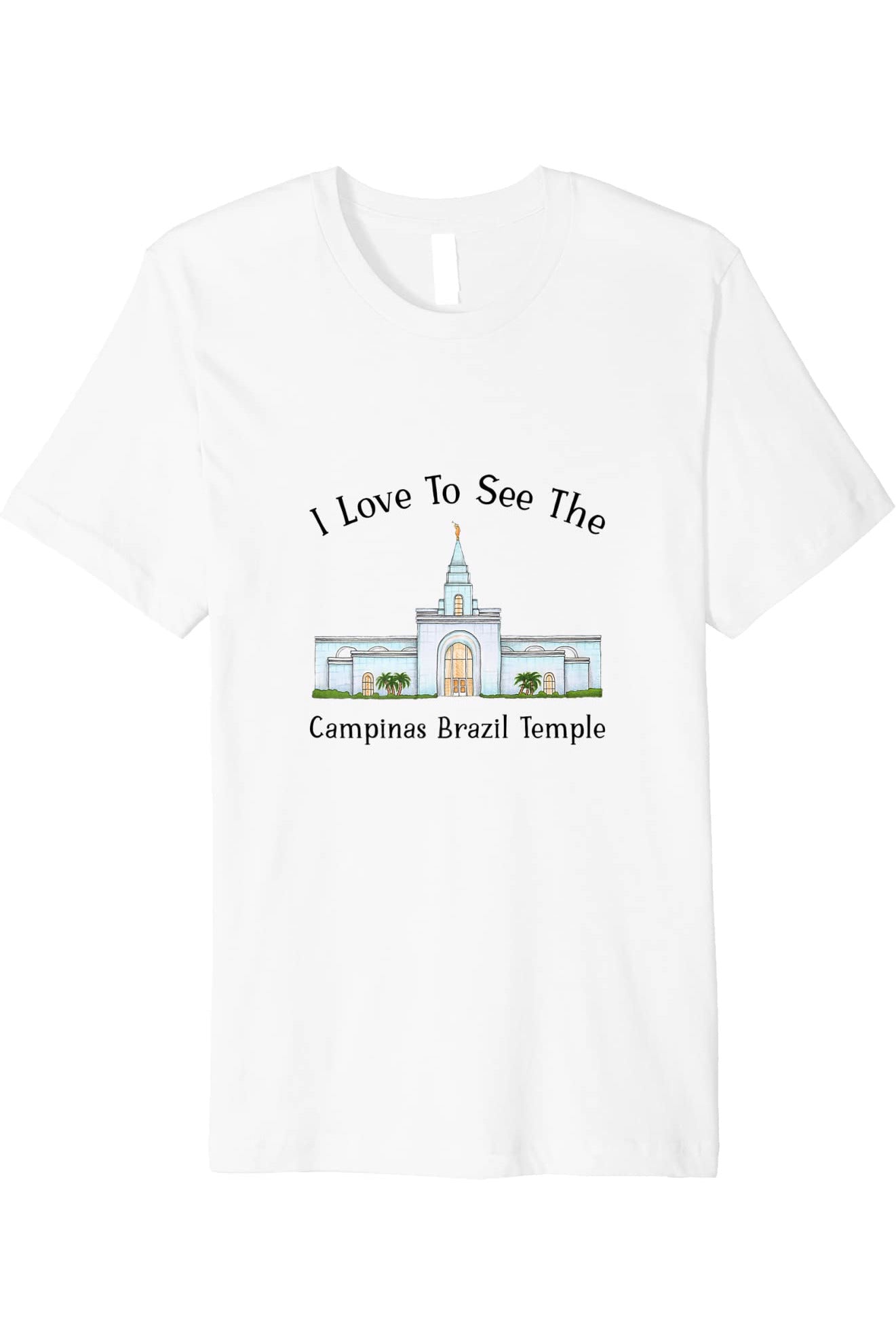 Campinas Brazil Temple T-Shirt - Premium - Happy Style (English) US
