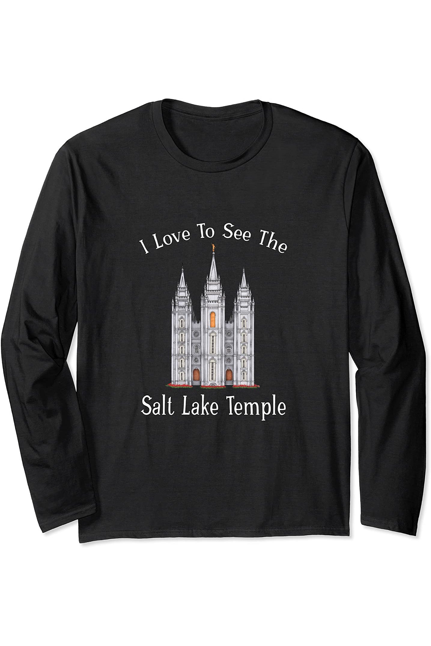 Salt Lake Temple, I love to see my temple, color Long Sleeve T-Shirt