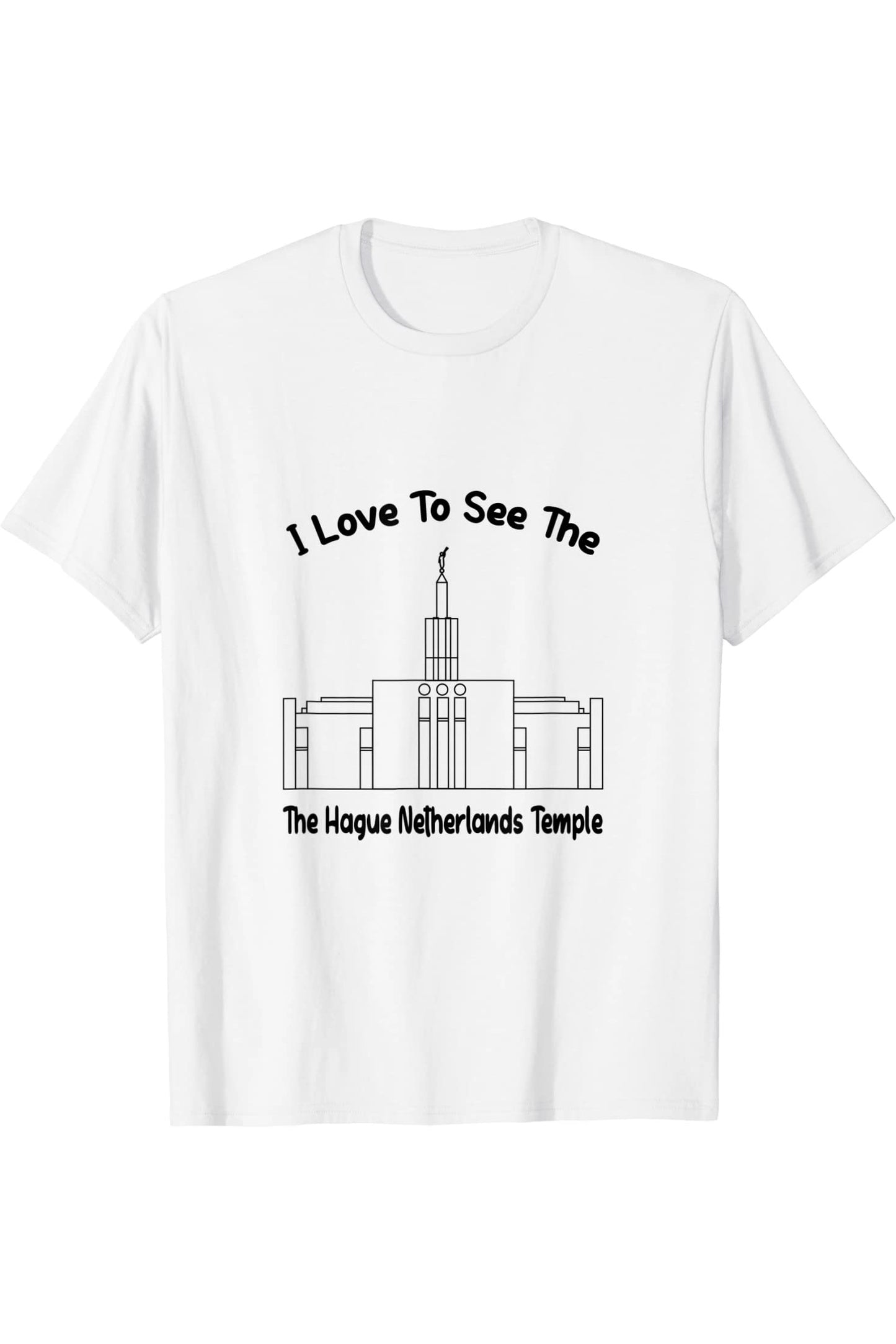 Der Haag Niederlande Tempel, ich liebe meinen Tempel zu sehen, T-Shirt