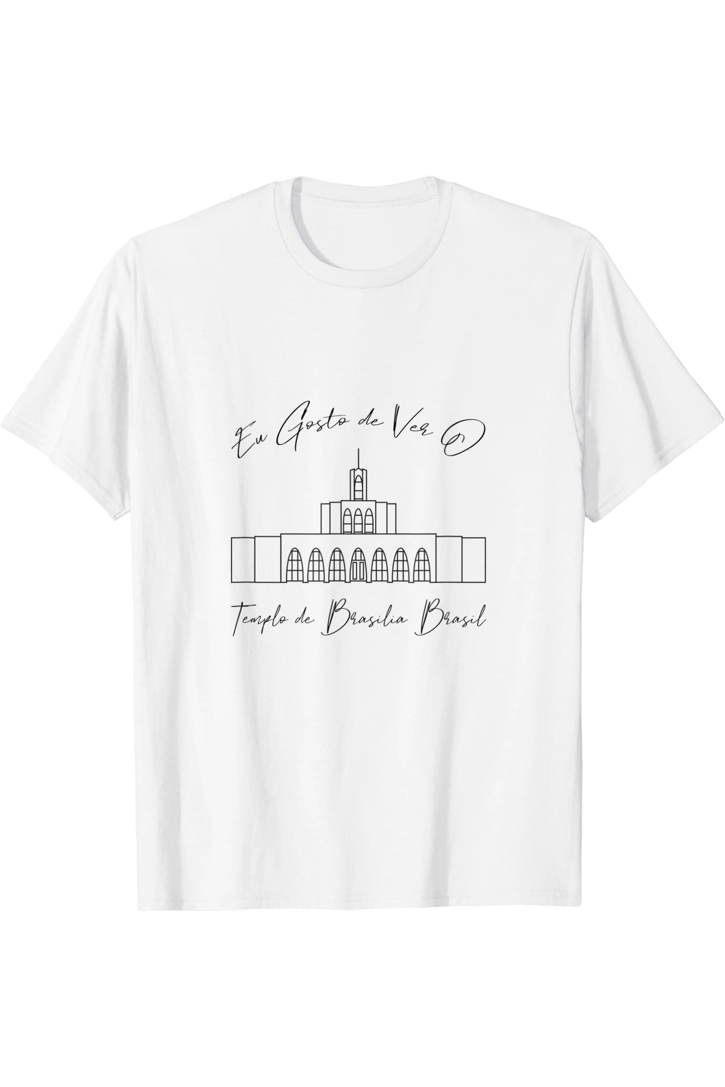 Brasilia Brazil Temple T-Shirt - Calligraphy Style (Portuguese) US