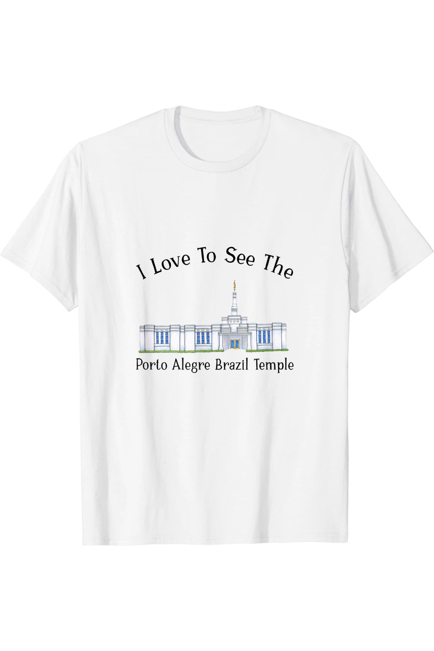 Porto Alegre Brazil Temple T-Shirt - Happy Style (English) US