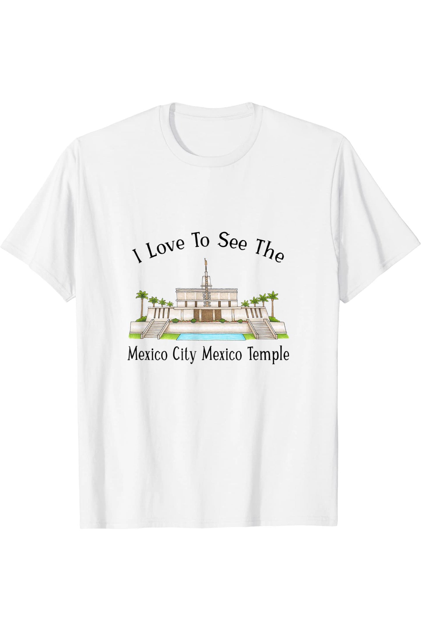 Mexico City Mexico Temple T-Shirt - Happy Style (English) US