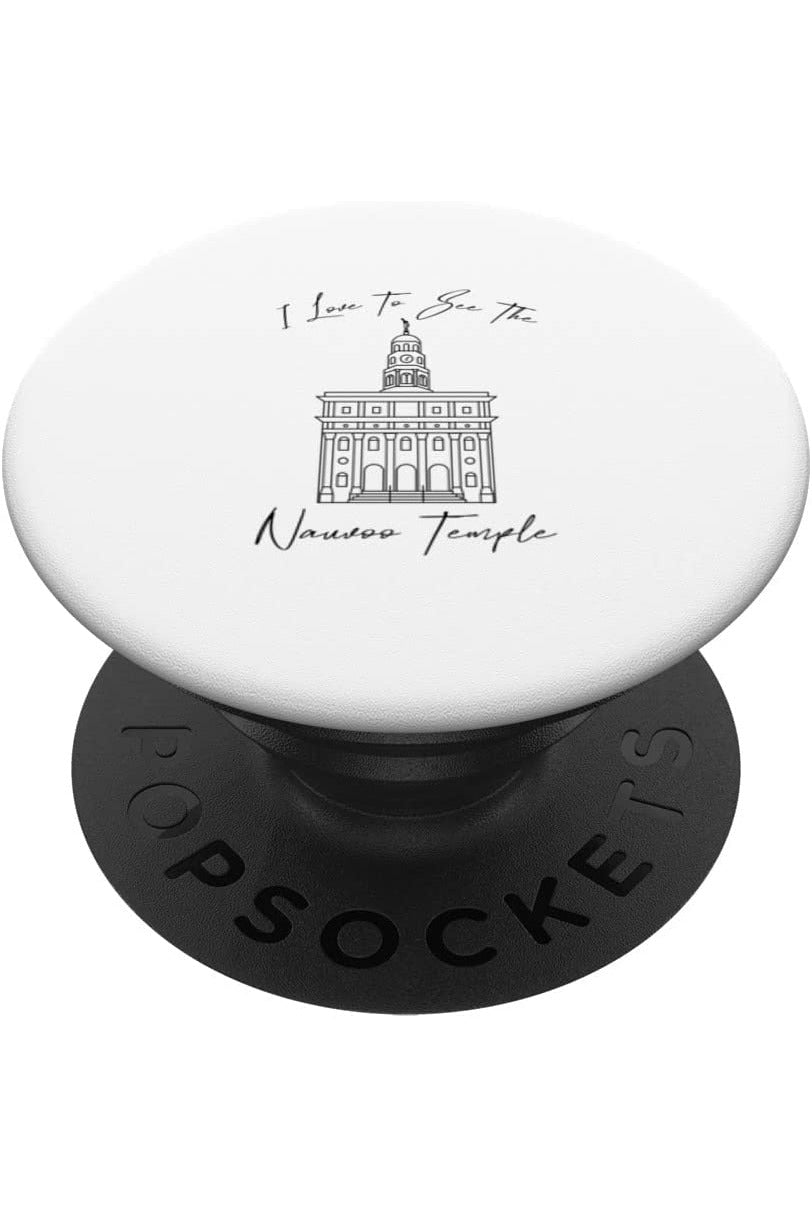 Nauvoo IL Tempel, I love to see my temple, calligraphy PopSocket