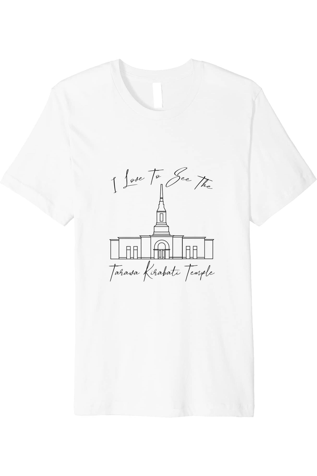 Tarawa Kiribati Temple T-Shirt - Premium - Calligraphy Style (English) US