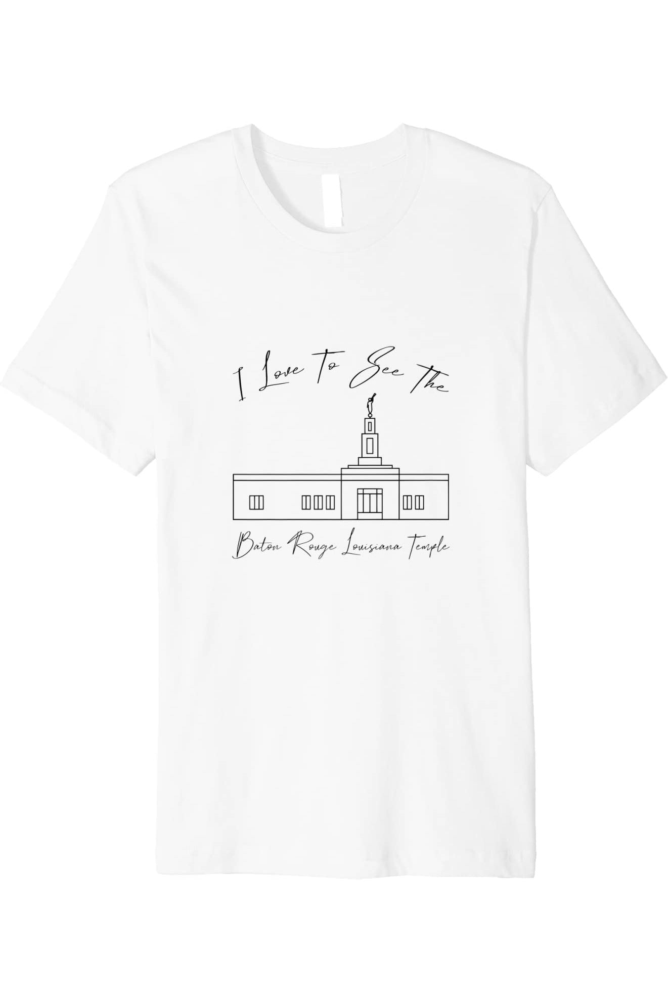 Baton Rouge Louisiana Temple T-Shirt - Premium - Calligraphy Style (English) US