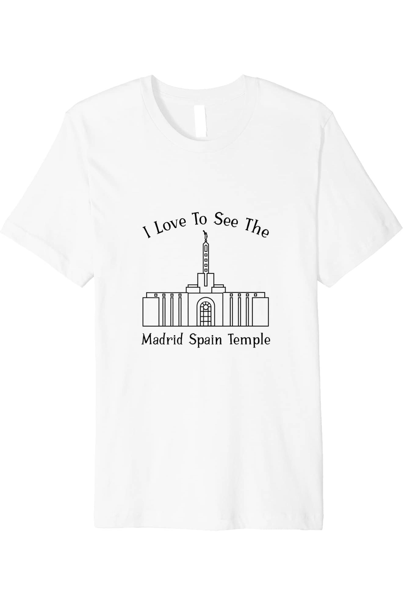 Madrid Spain Temple T-Shirt - Premium - Happy Style (English) US