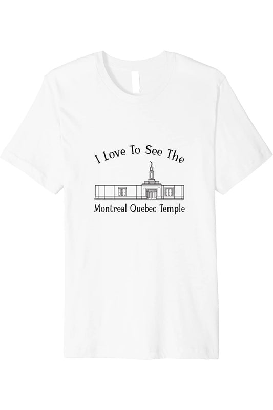Montreal Quebec Temple T-Shirt - Premium - Happy Style (English) US