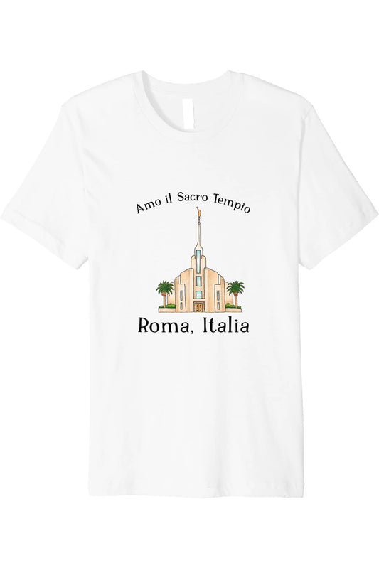 Rome Italy Temple T-Shirt - Premium - Happy Style (Italian) US