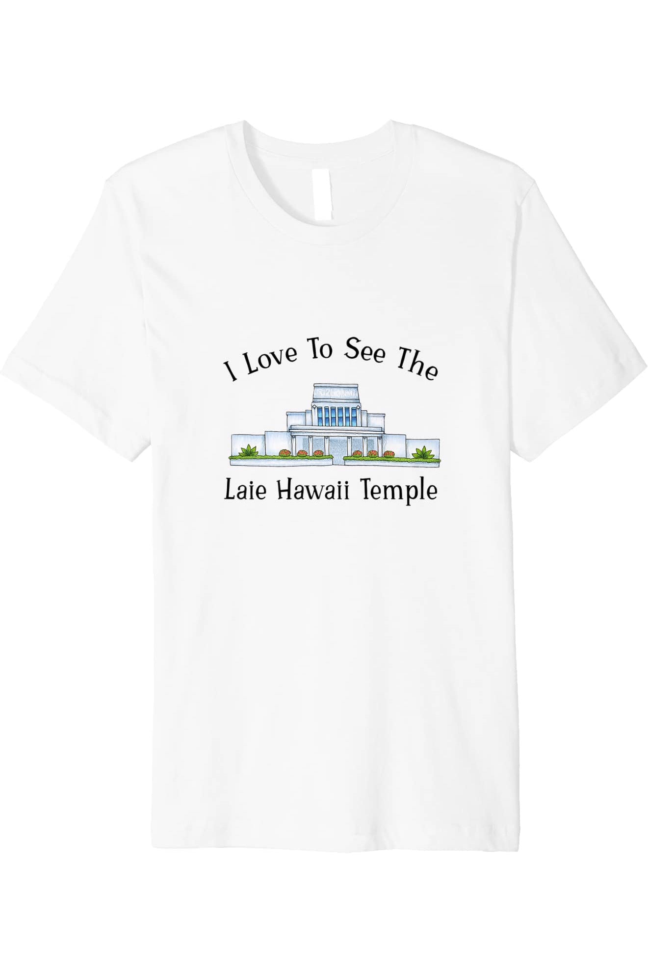 Laie Hawaii Temple T-Shirt - Premium - Happy Style (English) US