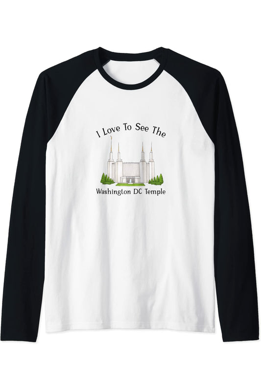 Washington DC Temple, I love to see my temple, color Raglan T-Shirt