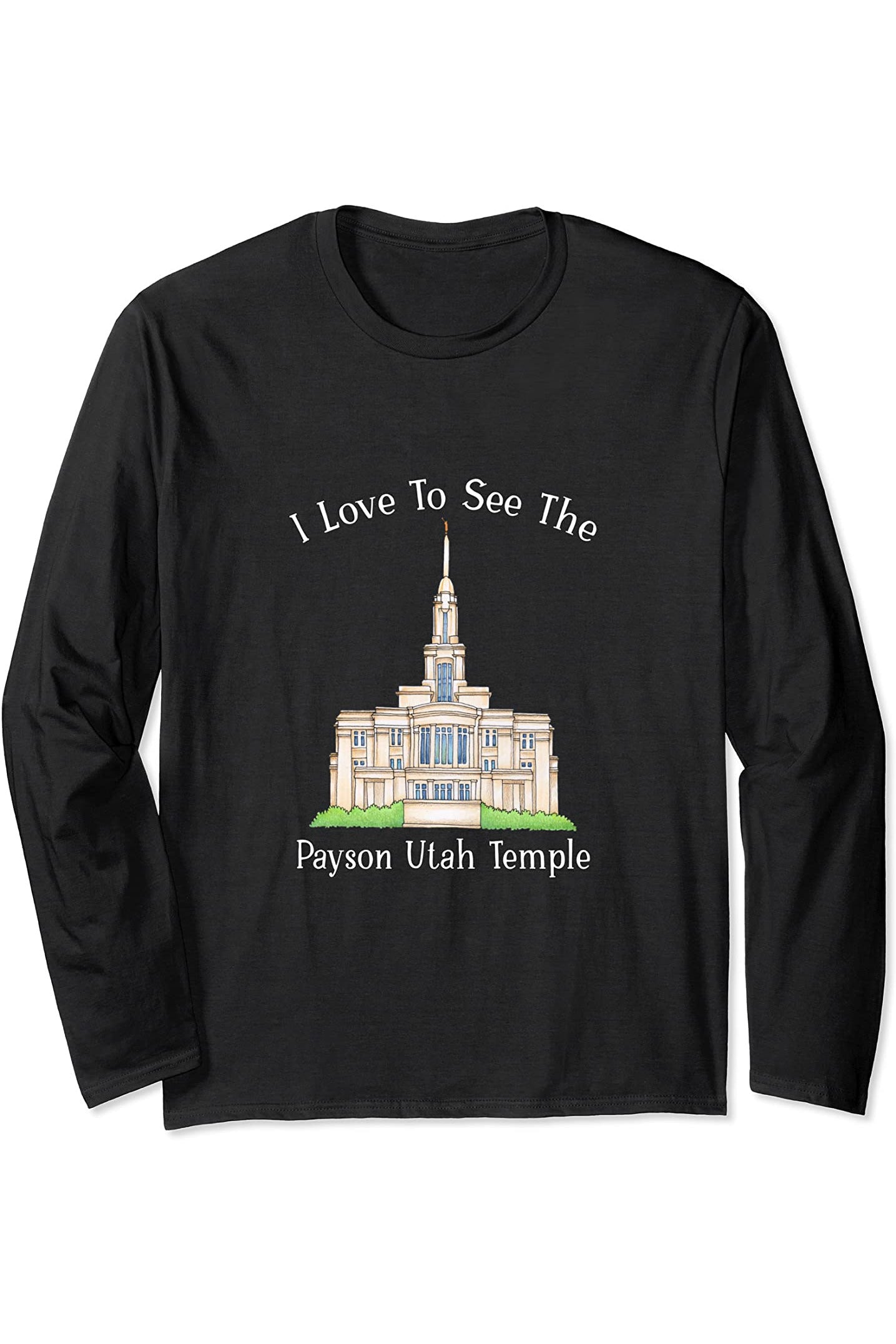 Payson Utah Temple Long Sleeve T-Shirt - Happy Style (English) US
