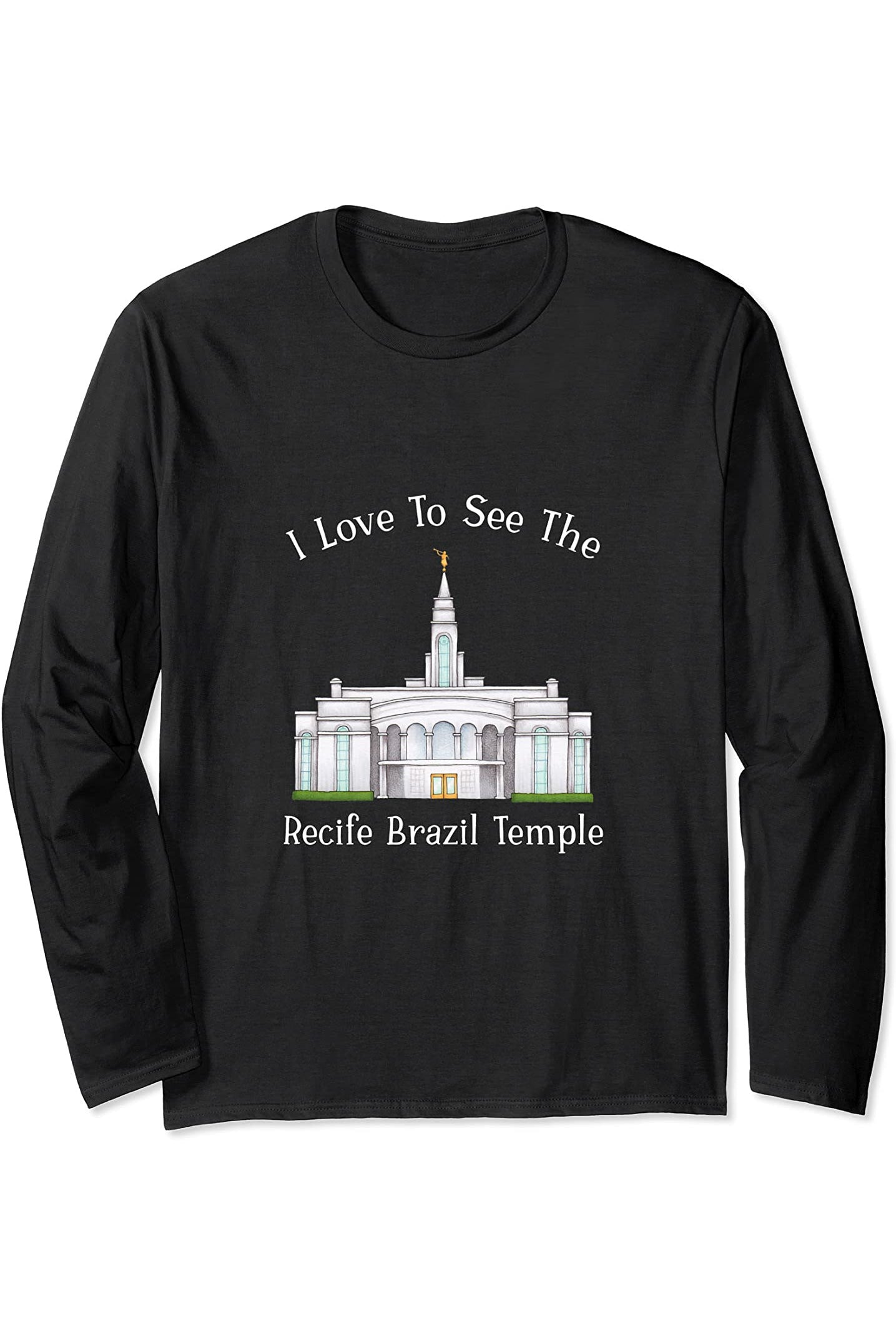 Recife Brazil Temple Long Sleeve T-Shirt - Happy Style (English) US