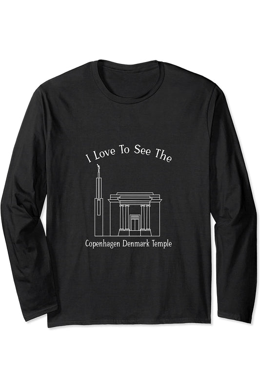 Copenhagen Denmark Temple, I love to see my temple, happy Long Sleeve T-Shirt