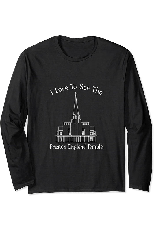 Preston England Temple, ich liebe es, meinen Tempel zu sehen, glücklich Long Sleeve T-Shirt