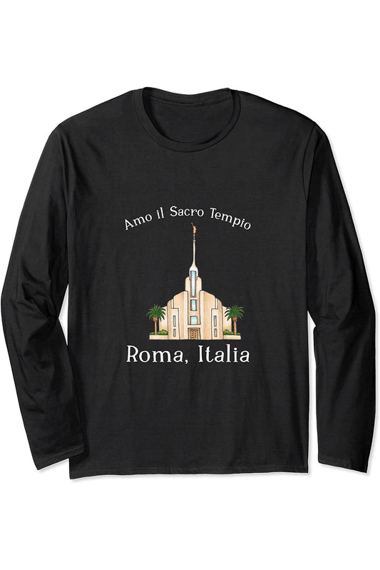 Rom Italy Tempel, I love to see my temple, color (Italienisch) Long Sleeve T-Shirt
