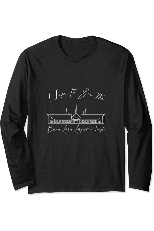 Buenos Aires Argentina Temple Long Sleeve T-Shirt - Calligraphy Style (English) US