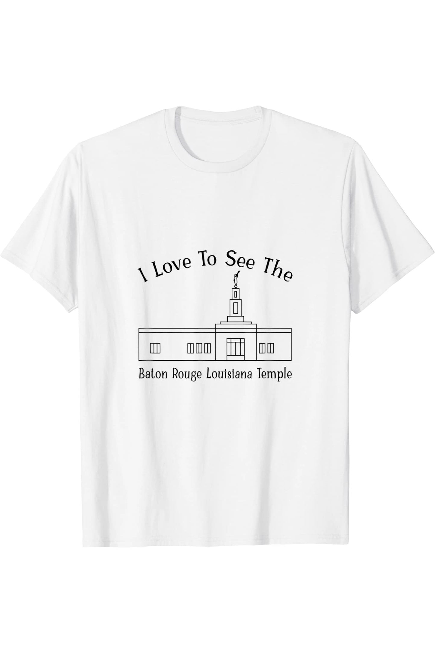 Baton Rouge Louisiana Temple T-Shirt - Happy Style (English) US