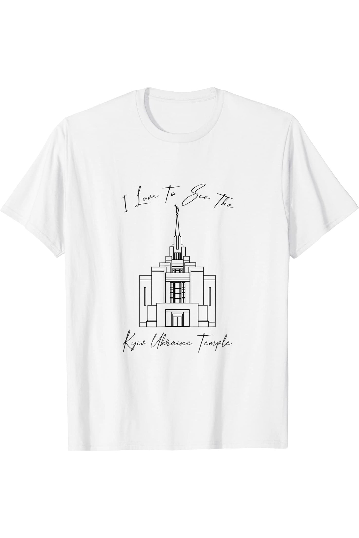 Kyiv Ukraine Tempel, I love to see my temple, calligraphy T-Shirt