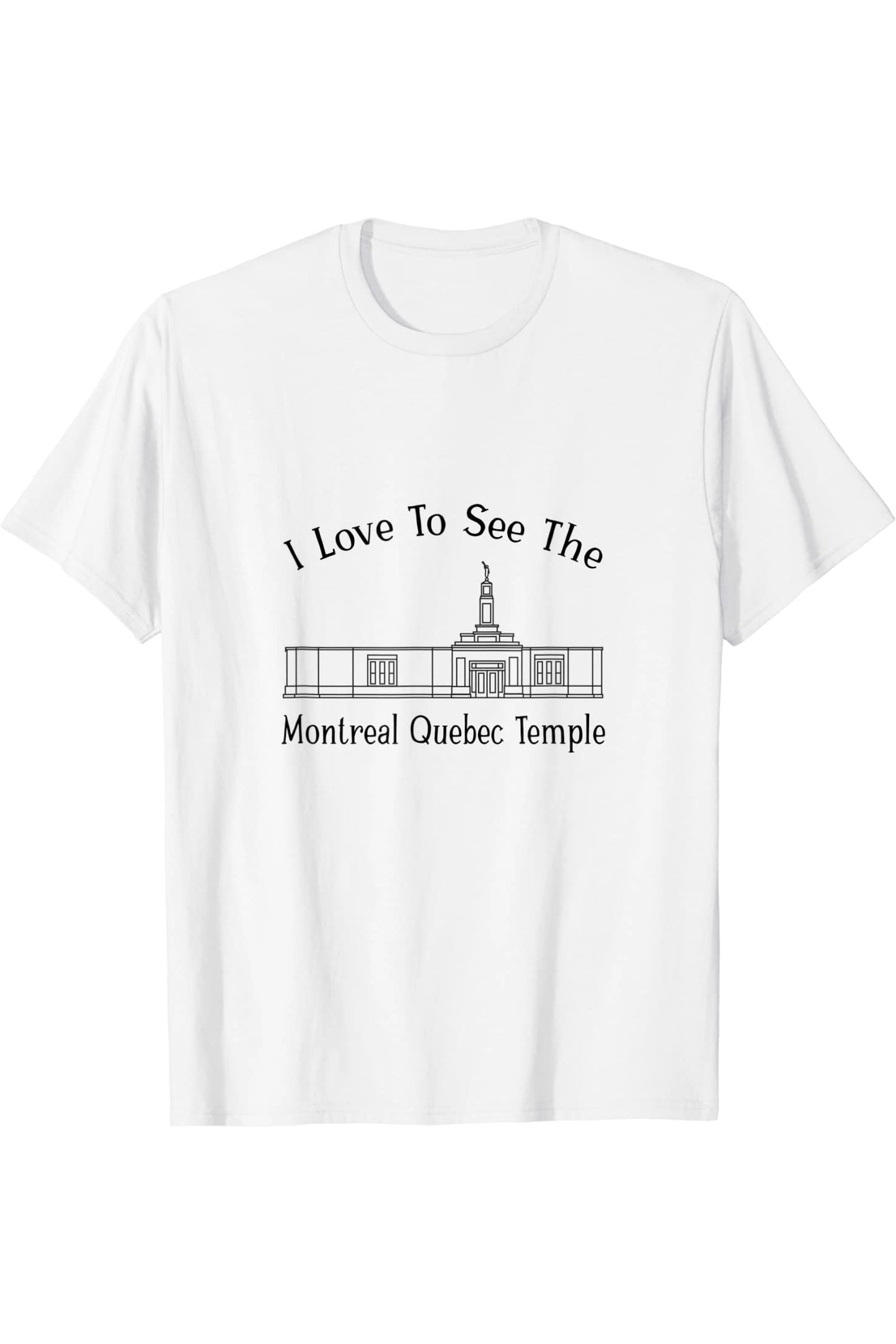 Montreal Quebec Temple T-Shirt - Happy Style (English) US