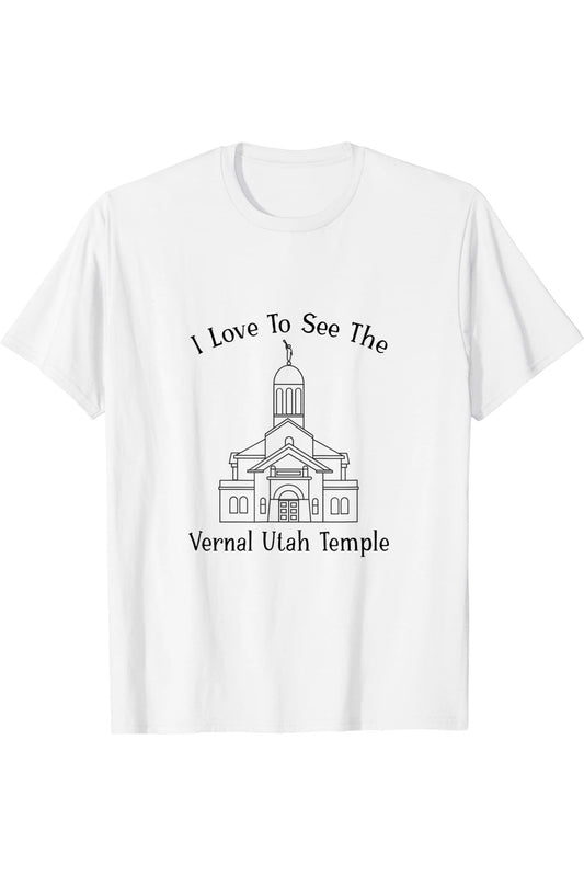 Temple Vernal Utah, I love to see my temple, happy T-Shirt