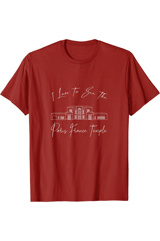 Parigi Francia Tempio, mi piace vedere il mio tempio, calligrafia T-Shirt