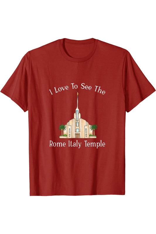Rom Italy Temple, I love to see my Temple, Farbe T-Shirt