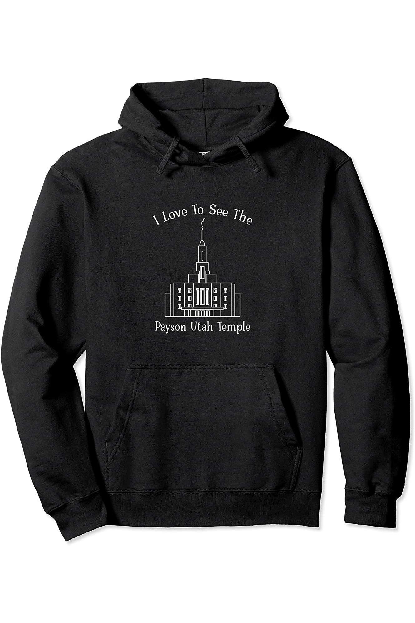Payson Utah Temple Pullover Hoodie - Happy Style (English) US