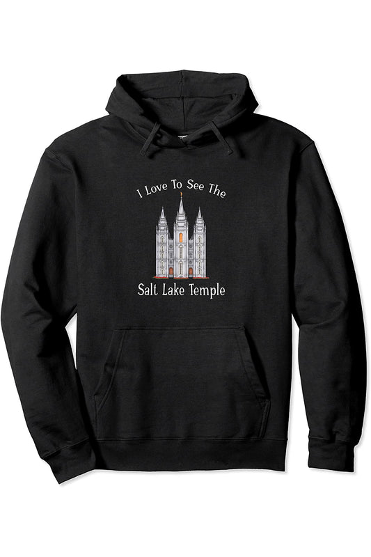 Salt Lake Temple, I love to see my temple, color Hoodie